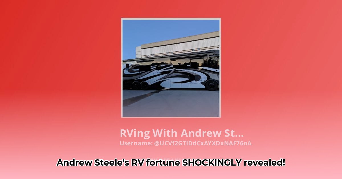andrew-steele-rv-net-worth